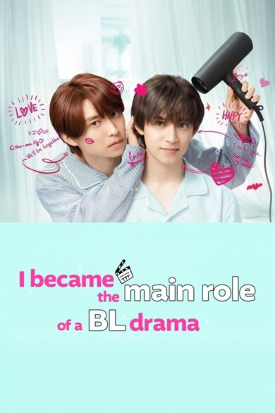 I Became the Main Role of a BL Drama Season 2 (2025)